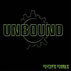 Unbound (GER) : Wicked World